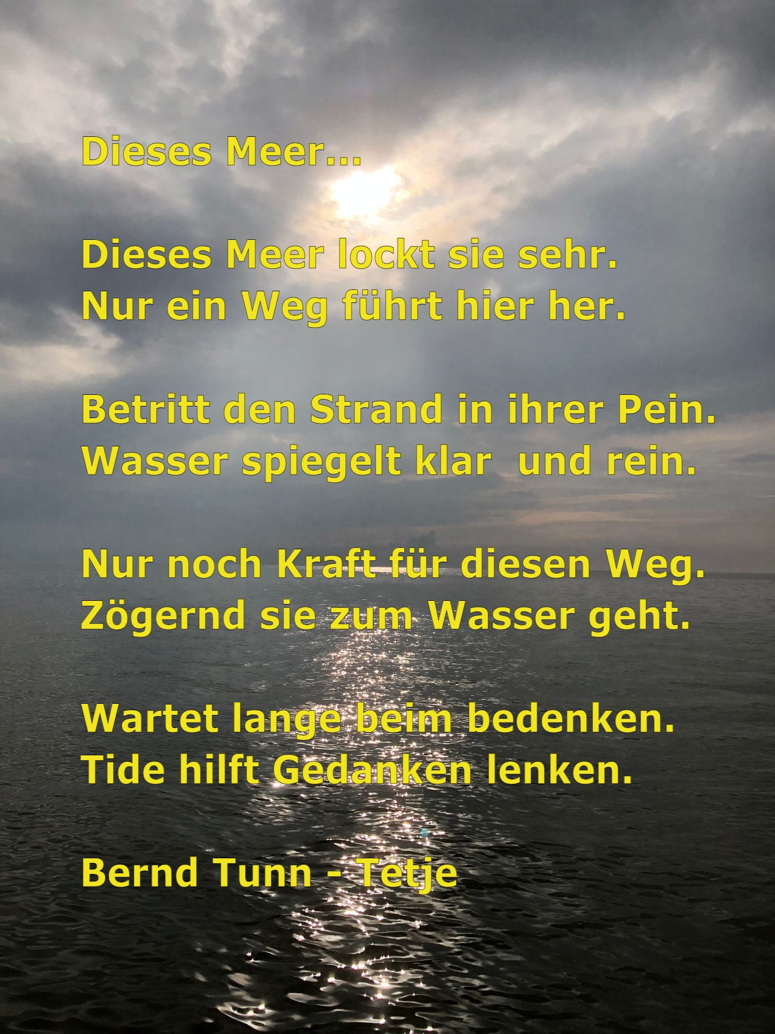 Bildgedicht: Dieses Meer...