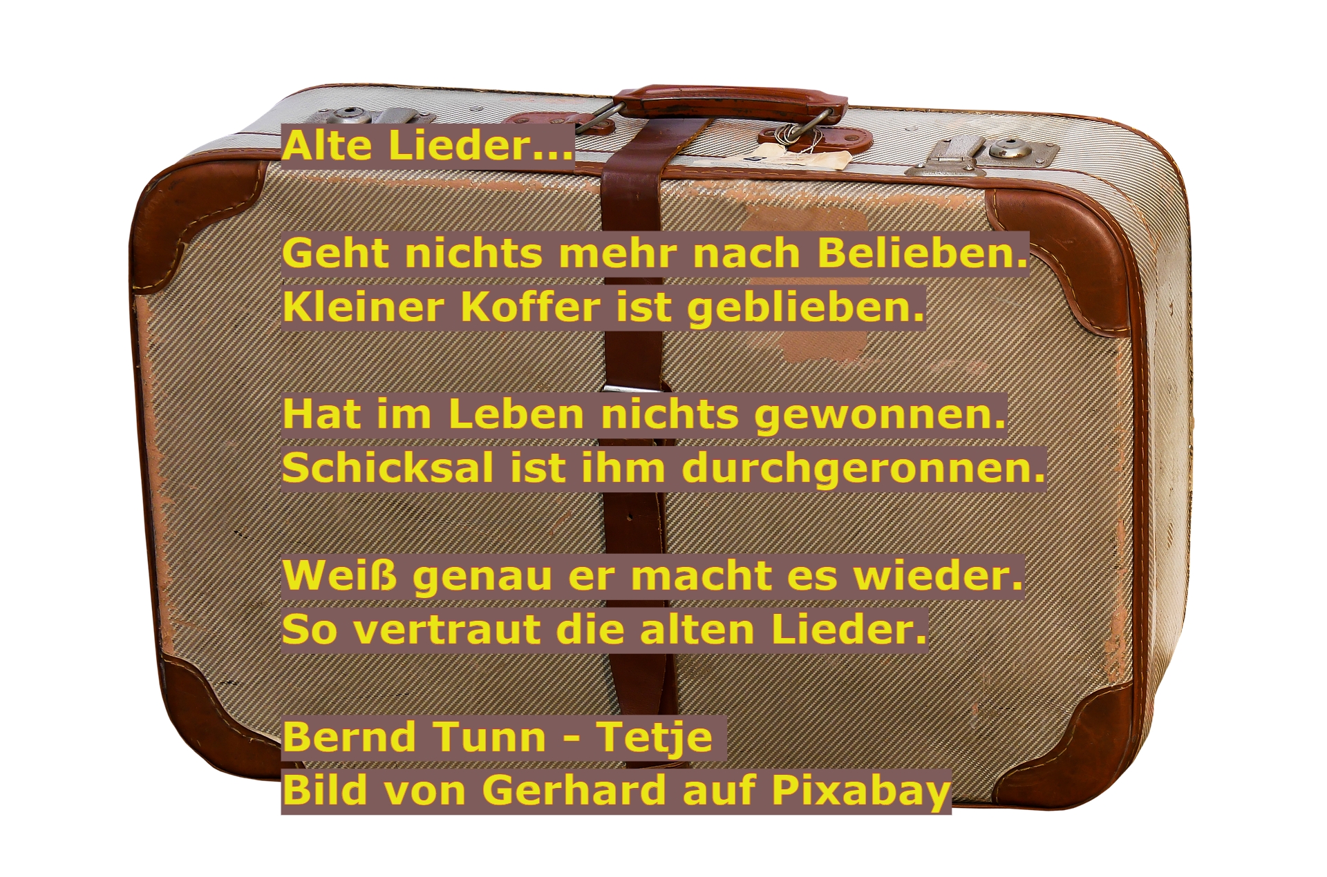 Bildgedicht: Alte Lieder...