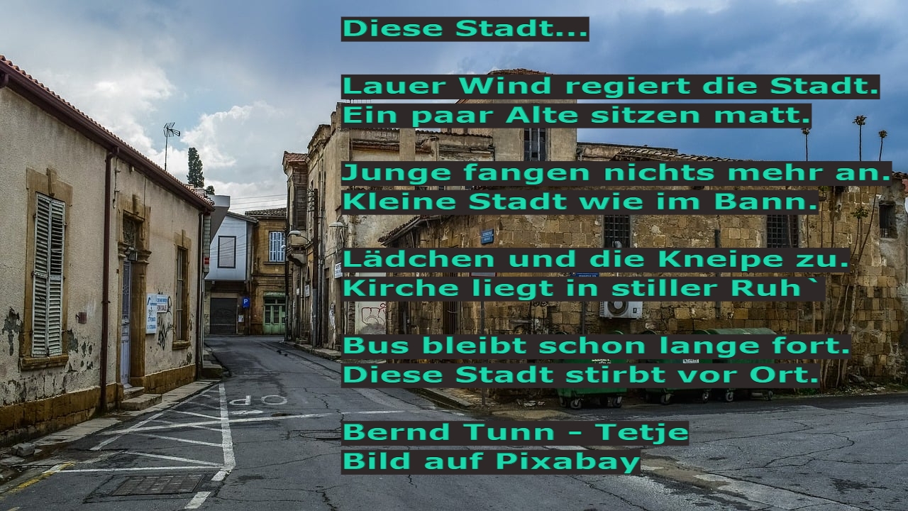 Bildgedicht: Diese Stadt...