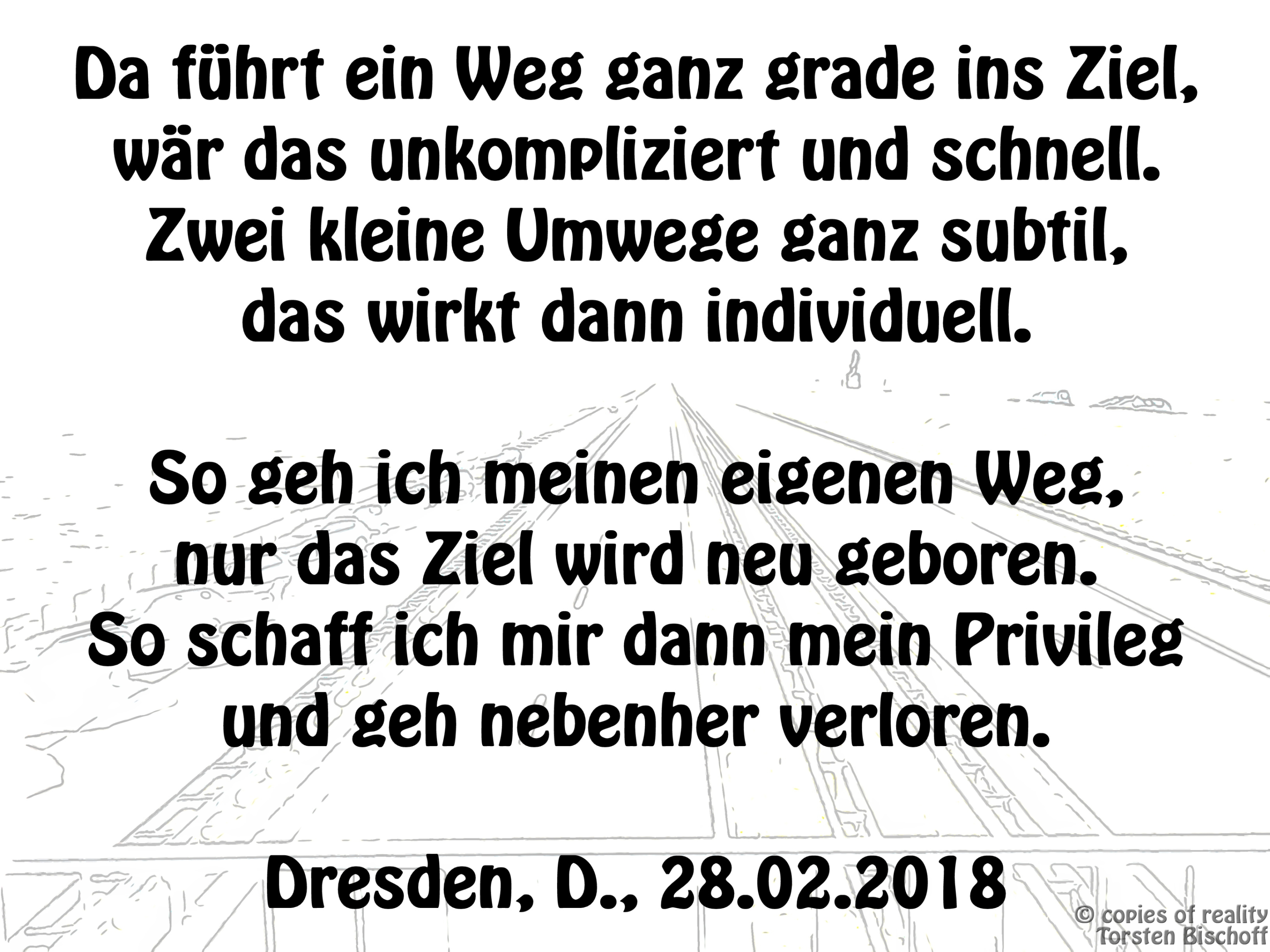 Bildgedicht: Geradewegs