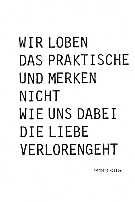 Bildgedicht: Wir loben das Praktische....