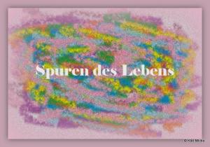 Vorschau Bildgedicht: Spuren des Lebens